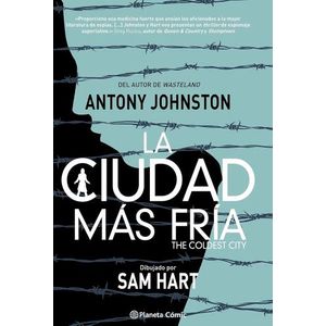 LA CIUDAD MAS FRIA - THE COLDEST CITY - ANTONY JOHNSTON