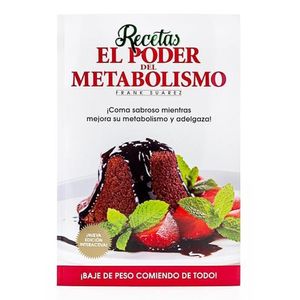 RECETAS - EL PODER DEL METABOLISMO - FRANK SUAREZ