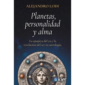 PLANETAS, PERSONALIDAD Y ALMA - ALEJANDRO LODI