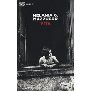 VITA - MELANIA MAZZUCCO - MELANIA MAZZUCCO