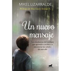 UN NUEVO MENSAJE - MIKEL LIZARRALDE
