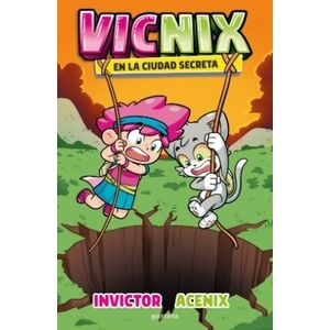 VICNIX EN LA CIUDAD SECRETA - VICNIX 2