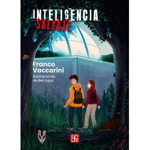 INTELIGENCIA SALVAJE - FRANCO VACCARINI - BEL LUPPI