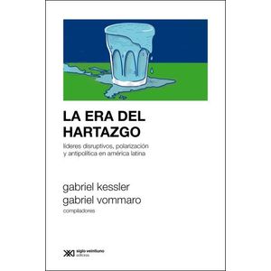 LA ERA DEL HARTAZGO - VOMMARO KESSLER