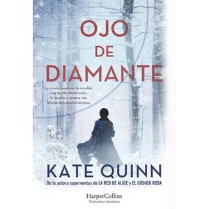 OJO DE DIAMANTE - KATE QUINN