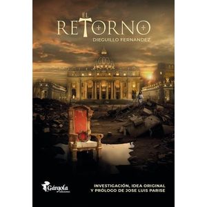 EL RETORNO - DIEGUILLO FERNANDEZ