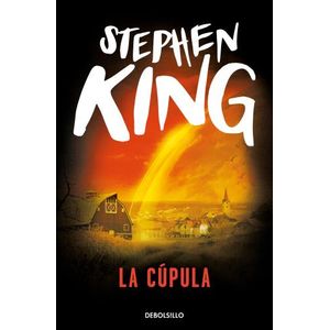 LA CUPULA - STEPHEN KING