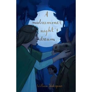 A MIDSUMMER NGHT'S DREAM - WILLIAM SHAKESPEARE