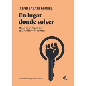 UN LUGAR DONDE VOLVER - IRENE SABATE MURIEL