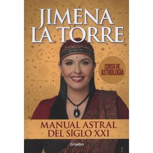 MANUAL ASTRAL DEL SIGLO XXI - CURSO DE ASTROLOGIA