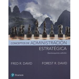 CONCEPTOS DE ADMINISTRACIÓN ESTRATÉGICA (15A.EDICIÓN)