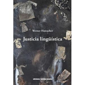 JUSTICIA LINGUISTICA - WERNER HAMACHER