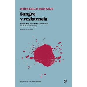 SANGRE Y RESISTENCIA - MIREN GUILLO ARAKISTAIN