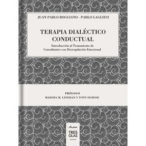 TERAPIA DIALECTO CONDUCTUAL - BOGGIANO / GAGLIESI