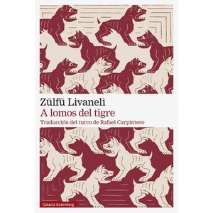 A LOMOS DEL TIGRE - ZULFU LIVANELI