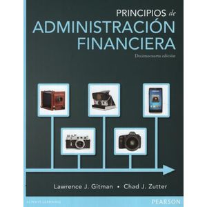 PRINCIPIOS DE ADMINISTRACIÓN FINANCIERA (14A.EDICIÓN)