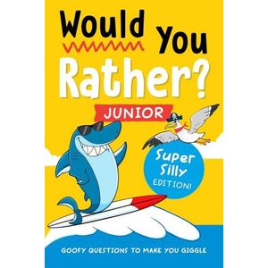 WOULD YOU RATHER? JUNIOR: SUPER SILLY EDITION! - ZEITGEIST