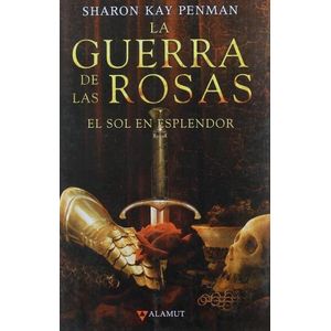 EL SOL EN ESPLENDOR - ALAMUT SERIE HISTORICA 7 - PENMAN