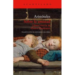 SOBRE LA AMISTAD - ARISTOTELES