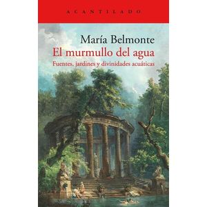 EL MURMULLO DEL AGUA - MARIA BELMONTE BARRENECHEA