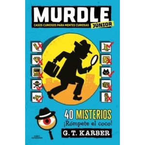 MURDLE JUNIOR 1 - CASOS CURIOSOS PARA MENTES CURIOSAS