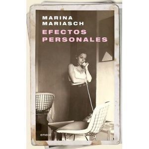 EFECTOS PERSONALES - MARINA MARIASCH