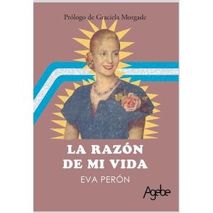LA RAZON DE MI VIDA - EVA PERON