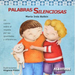 PALABRAS SILENCIOSAS - MARIA INES BALBIN