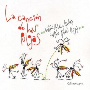 LA CANCION DE LAS PULGAS - GUSTAVO ROLDAN