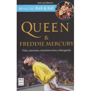 QUEEN Y FREDDIE MERCURY - VIDA CANCIONES CONCIERTOS CLAVE Y