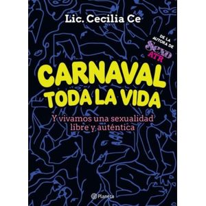 LIBRO CARNAVAL TODA LA VIDA - LIC CECILIA CE - Y VIVAMOS UNA