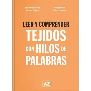 LEER Y COMPRENDER - TEJIDOS CON HILOS DE PALABRAS