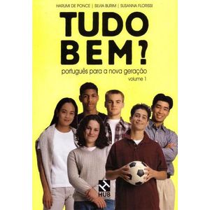 TUDO BEM? 1 - PORTUGUES PARA A NOVA GERACAO - LIVRO DO ALUNO