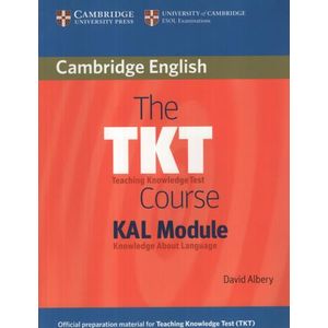 THE TKT COURSE: KAL MODULE