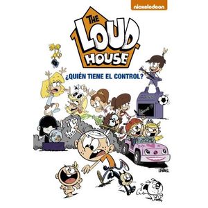 QUIEN TIENE EL CONTROL? - THE LOUD HOUSE 1