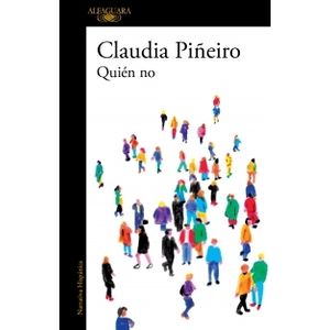QUIEN NO - CLAUDIA PIÑEIRO