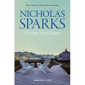 EL VIAJE MAS LARGO - NICHOLAS SPARKS