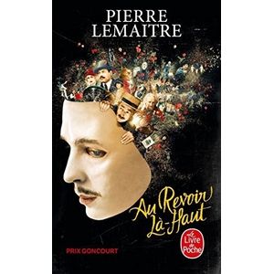 AU REVOIR LA-HAUT - PIERRE LEMAITRE
