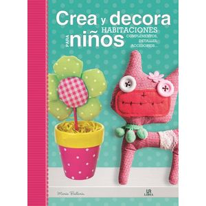 CREA Y DECORA HABITACIONES PARA NIÑOS