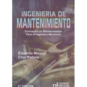 INGENIERIA DE MANTENIMIENTO 2/ED. - EDUARDO CRUZ RABELO