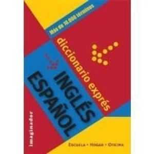 DICCIONARIO EXPRES INGLES ESPAÑOL