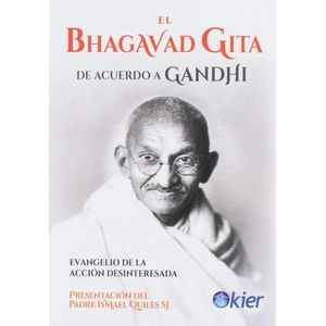 EL BHAGAVAD GITA DE ACUERDO A GANDH