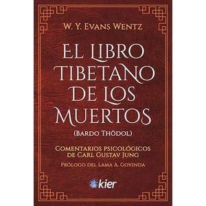 EL LIBRO TIBETANO DE LOS MUERTOS - EVANS WENTZ
