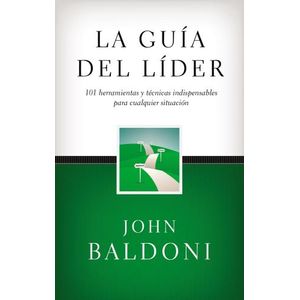 LA GUIA DEL LIDER - JOHN BALDONI