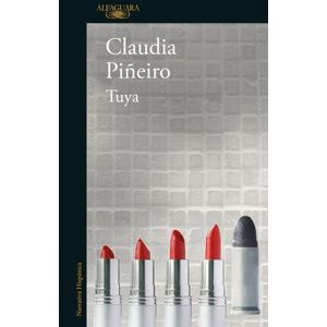 LIBRO TUYA - CLAUDIA PIÑEIRO