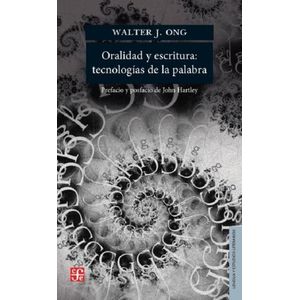 ORALIDAD Y ESCRITURA:TECNOLOGIAS DE LA PALABRA - WALTER ONG