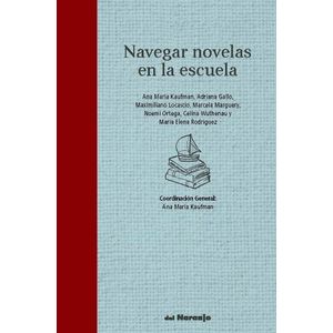 NAVEGAR NOVELAS EN LA ESCUELA - KAUFMAN