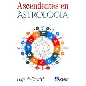 ASCENDENTES EN ASTROLOGIA - EUGENIO CARUTTI
