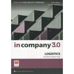 IN COMPANY 3.0 LOGISTICS - STUDENT'S PACK