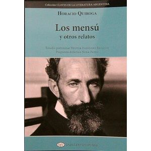 LOS MENSU Y OTROS RELATOS - HORACIO QUIROGA